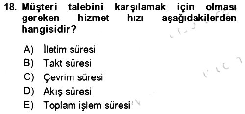 Verimlilik Yönetimi 2023-2024 Dönem Sonu Sınavı - 18. soru