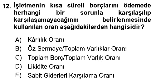 Verimlilik Yönetimi 2024-2025 Dönem Sonu Sınavı - 12. soru