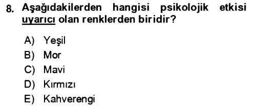Verimlilik Yönetimi 2021-2022 Yaz Okulu Sınavı - 8. soru