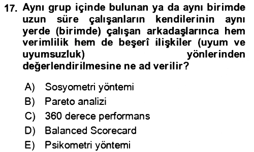 Verimlilik Yönetimi 2021-2022 Yaz Okulu Sınavı - 17. soru
