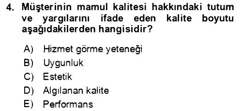 Verimlilik Yönetimi 2022-2023 Yaz Okulu Sınavı - 4. soru