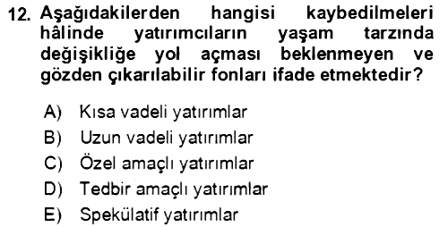 Verimlilik Yönetimi 2022-2023 Yaz Okulu Sınavı - 12. soru