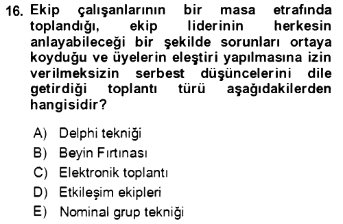Verimlilik Yönetimi 2022-2023 Yaz Okulu Sınavı - 16. soru