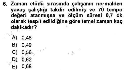 Verimlilik Yönetimi 2023-2024 Yaz Okulu Sınavı - 6. soru