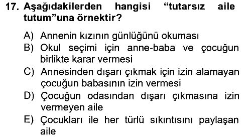 Aile Psikolojisi ve Eğitimi 2012-2013 Ara Sınav - 17. soru