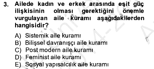 Aile Psikolojisi ve Eğitimi 2014-2015 Ara Sınav - 3. soru