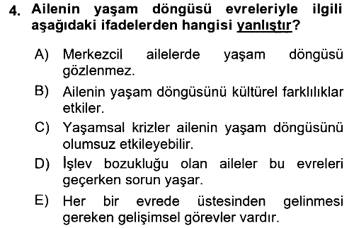 Aile Psikolojisi ve Eğitimi 2015-2016 Ara Sınav - 4. soru