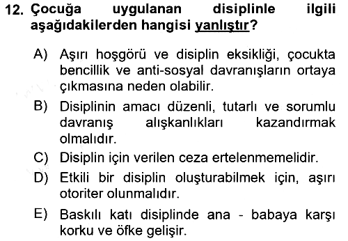 Aile Psikolojisi ve Eğitimi 2015-2016 Ara Sınav - 12. soru