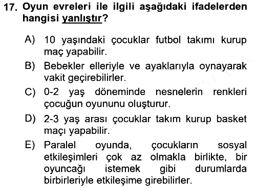 Aile Psikolojisi ve Eğitimi 2015-2016 Ara Sınav - 17. soru