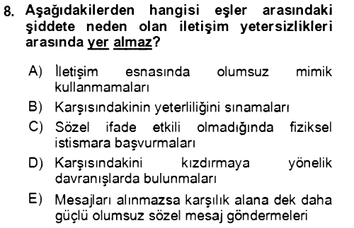 Aile Psikolojisi ve Eğitimi 2023-2024 Ara Sınav - 8. soru