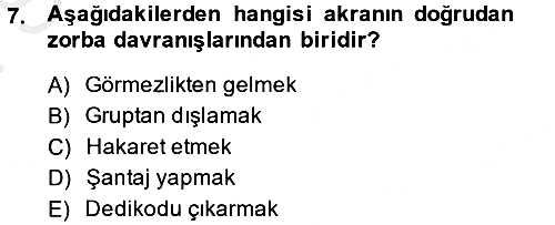 Aile Psikolojisi ve Eğitimi 2014-2015 Dönem Sonu Sınavı - 7. soru