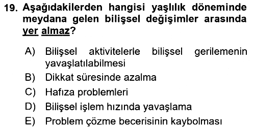 Aile Psikolojisi ve Eğitimi 2024-2025 Yaz Okulu Sınavı - 19. soru