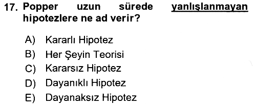 Bilim Felsefesi 2017-2018 3 Ders Sınavı - 17. soru