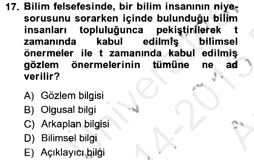 Bilim Felsefesi 2014-2015 Ara Sınav - 17. soru