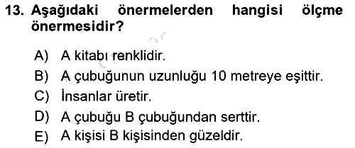 Bilim Felsefesi 2021-2022 Ara Sınav - 13. soru