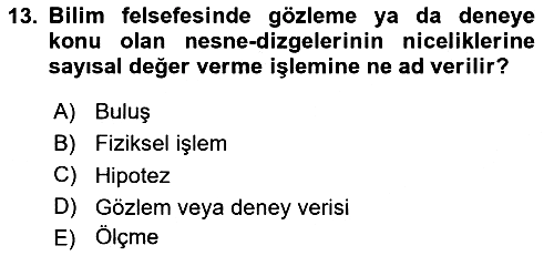 Bilim Felsefesi 2022-2023 Ara Sınav - 13. soru