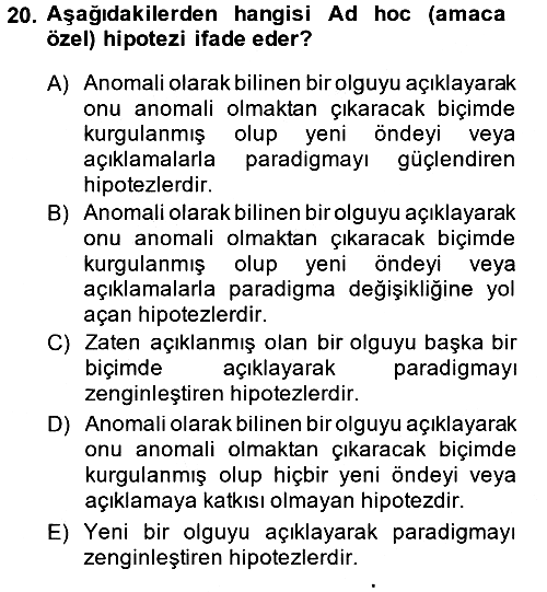 Bilim Felsefesi 2014-2015 Dönem Sonu Sınavı - 20. soru