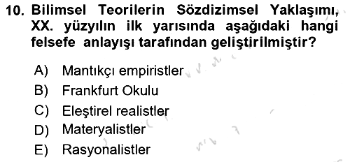 Bilim Felsefesi 2021-2022 Dönem Sonu Sınavı - 10. soru