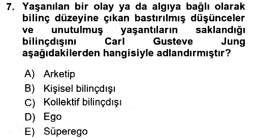 Birey ve Davranış 2017-2018 3 Ders Sınavı - 7. soru