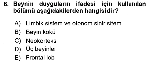 Birey ve Davranış 2017-2018 3 Ders Sınavı - 8. soru