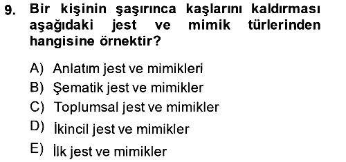 Birey ve Davranış 2014-2015 Ara Sınav - 9. soru