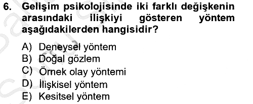 Birey ve Davranış 2012-2013 Dönem Sonu Sınavı - 6. soru