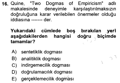 Çağdaş Felsefe 1 2018-2019 3 Ders Sınavı - 16. soru