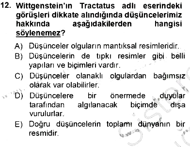 Çağdaş Felsefe 1 2012-2013 Ara Sınav - 12. soru