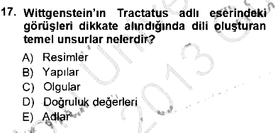 Çağdaş Felsefe 1 2012-2013 Ara Sınav - 17. soru
