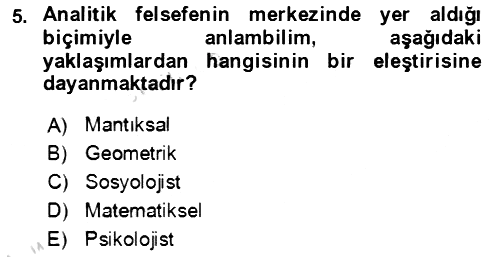 Çağdaş Felsefe 1 2023-2024 Ara Sınav - 5. soru