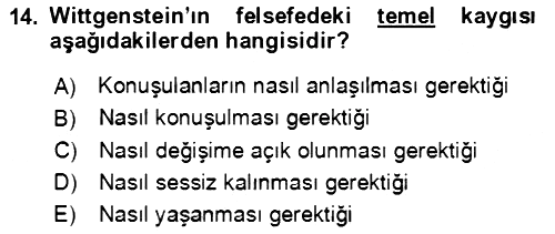Çağdaş Felsefe 1 2023-2024 Ara Sınav - 14. soru