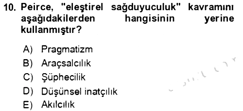 Çağdaş Felsefe 1 2024-2025 Ara Sınav - 10. soru