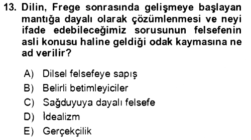 Çağdaş Felsefe 1 2024-2025 Ara Sınav - 13. soru