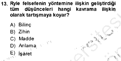 Çağdaş Felsefe 1 2013-2014 Dönem Sonu Sınavı - 13. soru