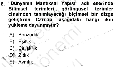 Çağdaş Felsefe 1 2015-2016 Dönem Sonu Sınavı - 8. soru
