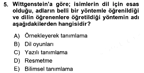 Çağdaş Felsefe 1 2016-2017 Dönem Sonu Sınavı - 5. soru