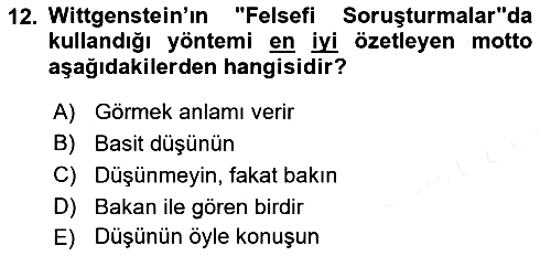 Çağdaş Felsefe 1 2016-2017 Dönem Sonu Sınavı - 12. soru