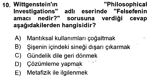Çağdaş Felsefe 1 2019-2020 Dönem Sonu Sınavı - 10. soru