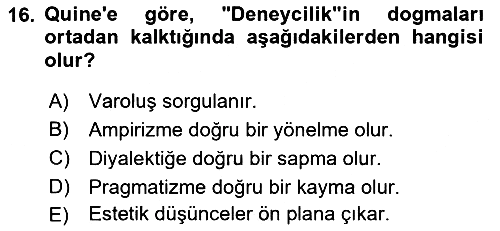 Çağdaş Felsefe 1 2021-2022 Dönem Sonu Sınavı - 16. soru