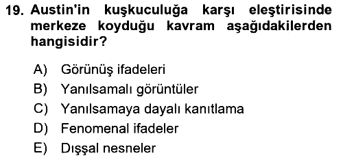 Çağdaş Felsefe 1 2021-2022 Dönem Sonu Sınavı - 19. soru
