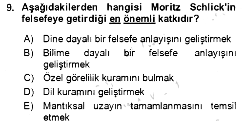 Çağdaş Felsefe 1 2023-2024 Dönem Sonu Sınavı - 9. soru