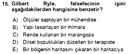 Çağdaş Felsefe 1 2023-2024 Dönem Sonu Sınavı - 15. soru