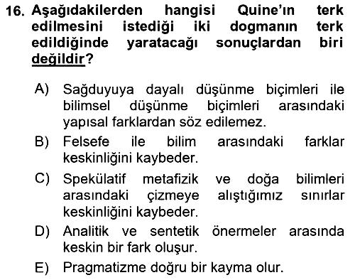Çağdaş Felsefe 1 2018-2019 Yaz Okulu Sınavı - 16. soru