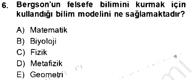 Çağdaş Felsefe 2 2014-2015 Ara Sınav - 6. soru
