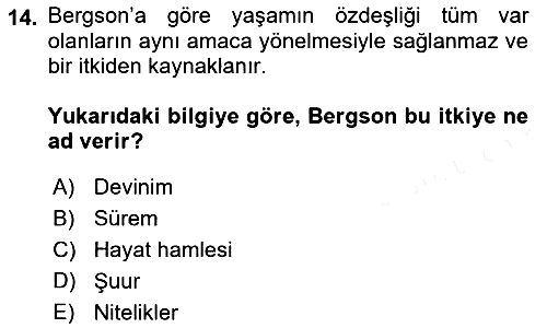Çağdaş Felsefe 2 2018-2019 Ara Sınav - 14. soru