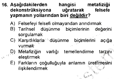 Çağdaş Felsefe 2 2012-2013 Dönem Sonu Sınavı - 16. soru