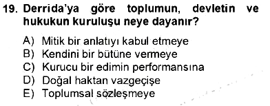 Çağdaş Felsefe 2 2012-2013 Dönem Sonu Sınavı - 19. soru