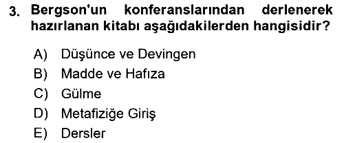 Çağdaş Felsefe 2 2020-2021 Yaz Okulu Sınavı - 3. soru