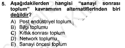 Çağdaş Sosyoloji Kuramları 2012-2013 Ara Sınav - 5. soru