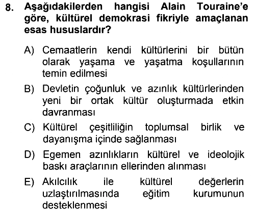 Çağdaş Sosyoloji Kuramları 2013-2014 Ara Sınav - 8. soru
